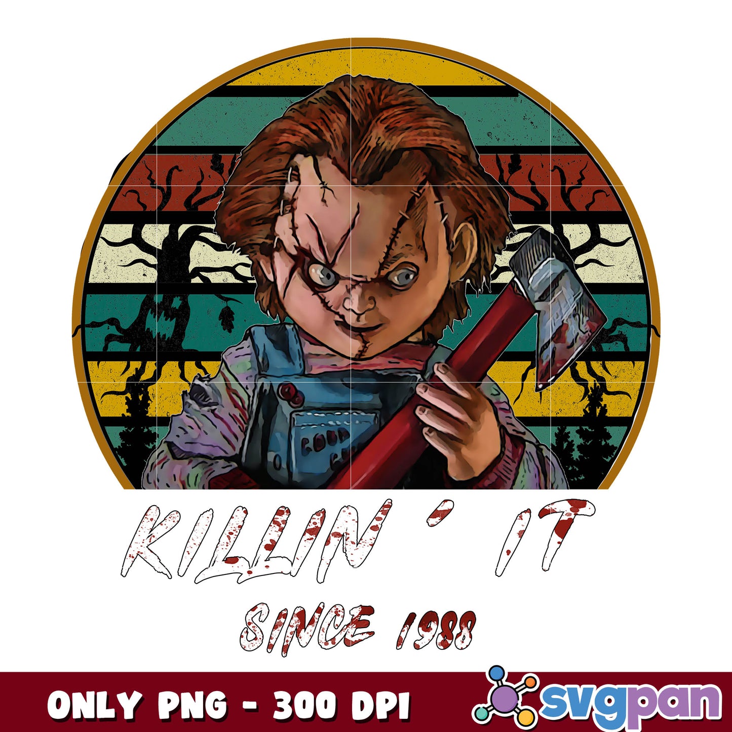 Killin It Since 1988 png, Chucky png