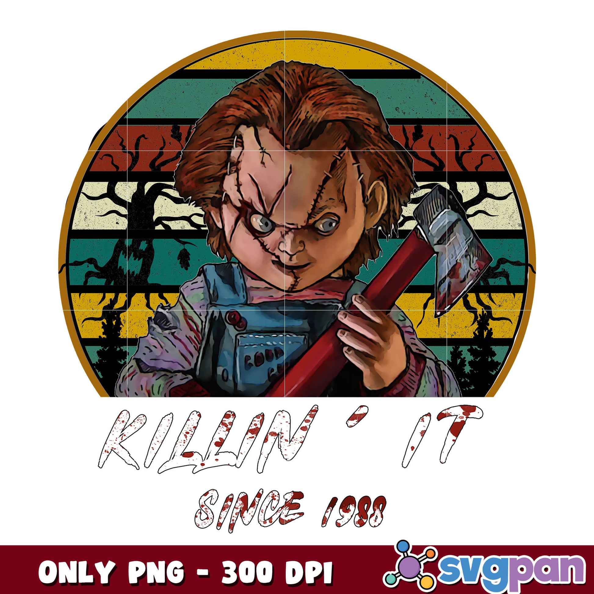 Killin It Since 1988 png, Chucky png