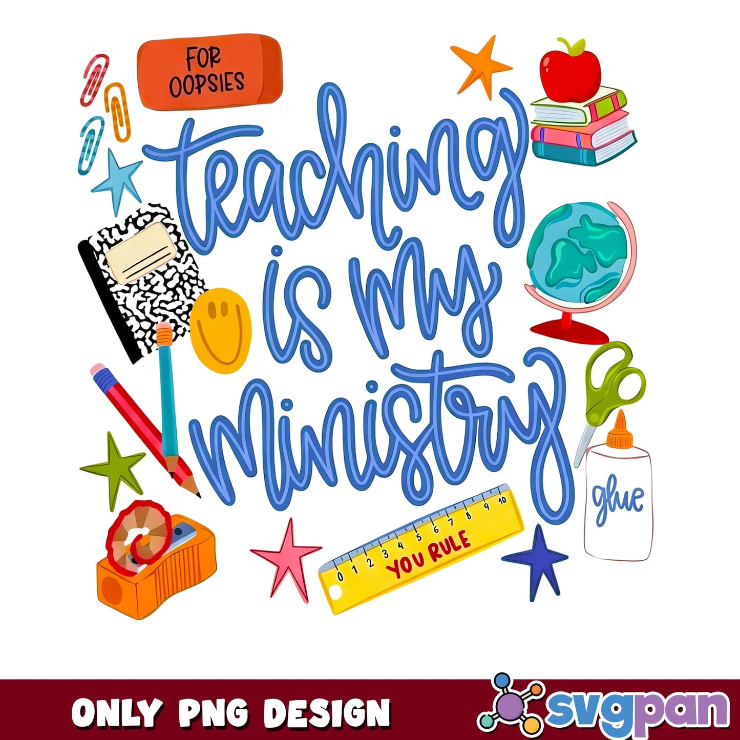 Teaching Is My Ministry PNG, Teacher Life PNG, Back To School PNG