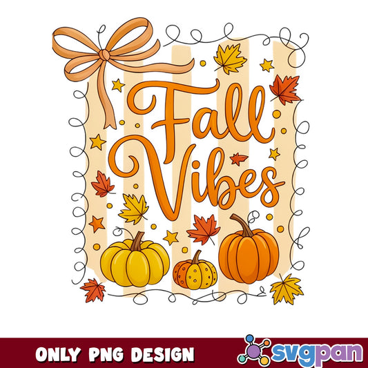 Fall Vibes PNG, Autumn Pumpkin Design, Fall Season PNG