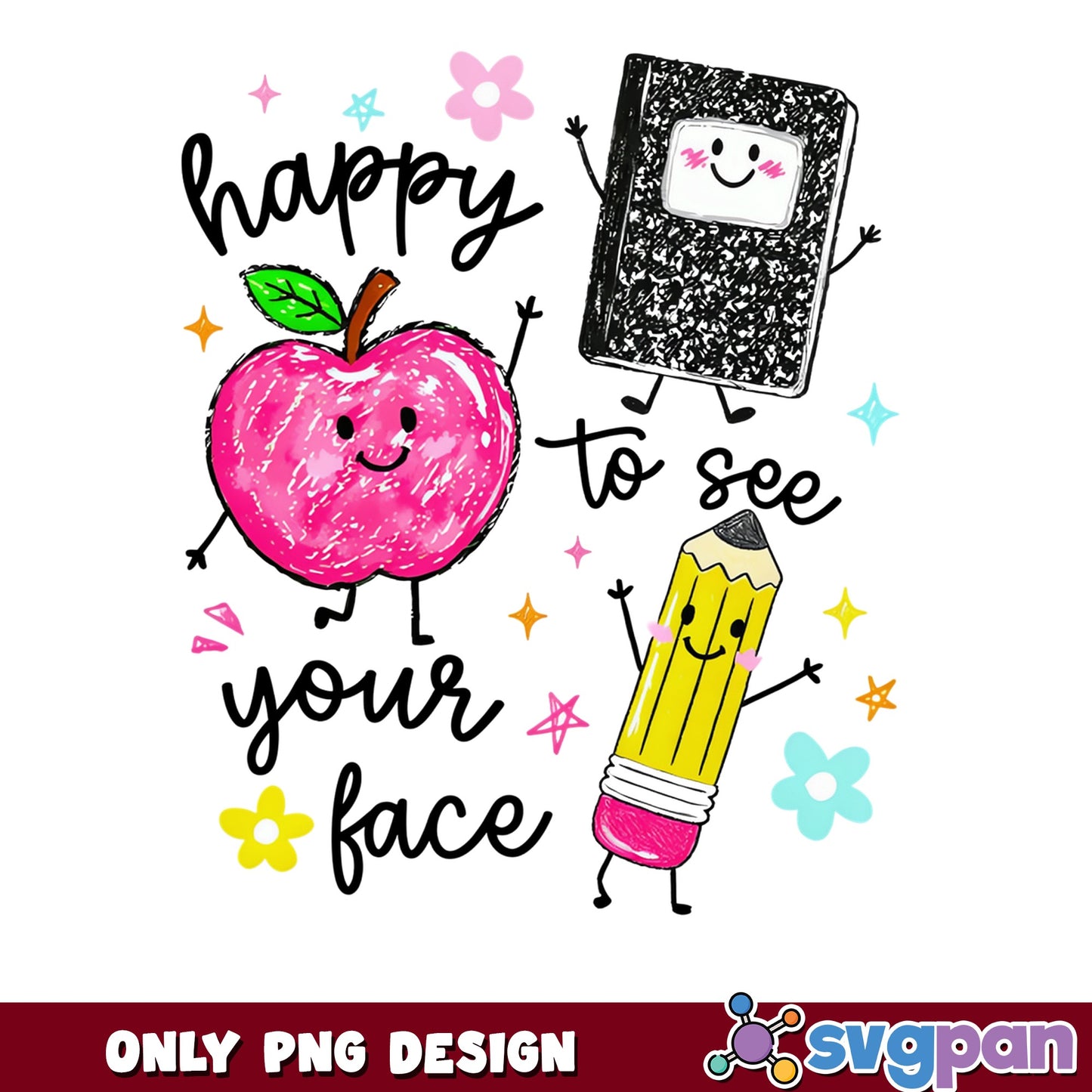 Happy To See Your Face Teacher PNG, Back To School PNG, Teacher PNG