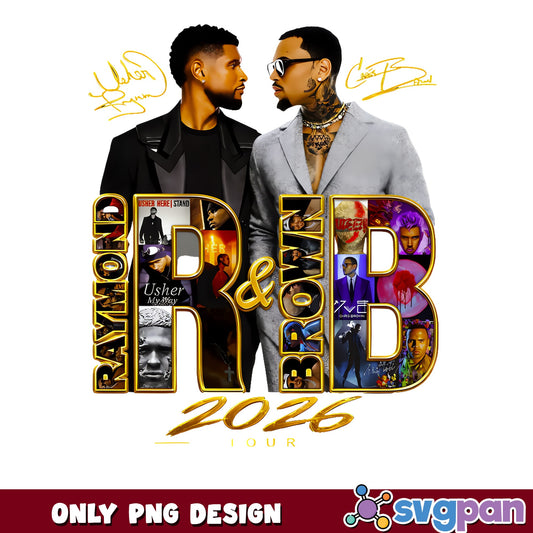 Usher And Chris Brown RnB Tour 2026 PNG, Usher PNG, Chris Brown PNG