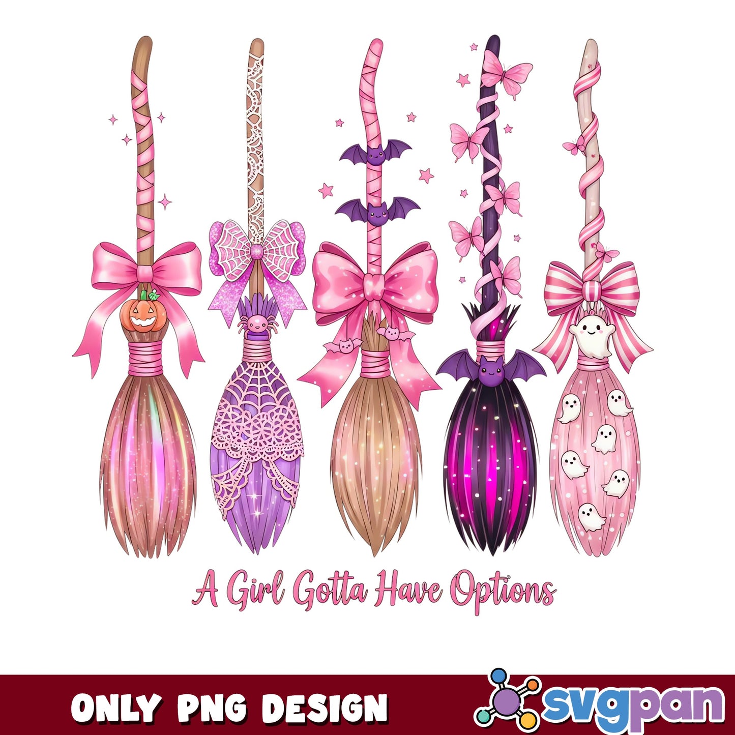 A Girl Gotta Have Options PNG, Witch Broom Halloween PNG, Pink Witch PNG