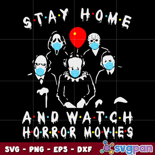 stay home horror svg