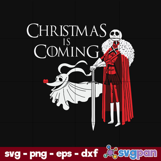 Christmas Is Coming Jack Skellington SVG, Christmas SVG, PNG DXF EPS Digital File.