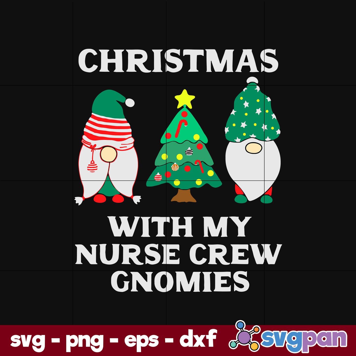 Christmas Nurse Crew Gnomes SVG, Christmas SVG, PNG DXF EPS Digital File.