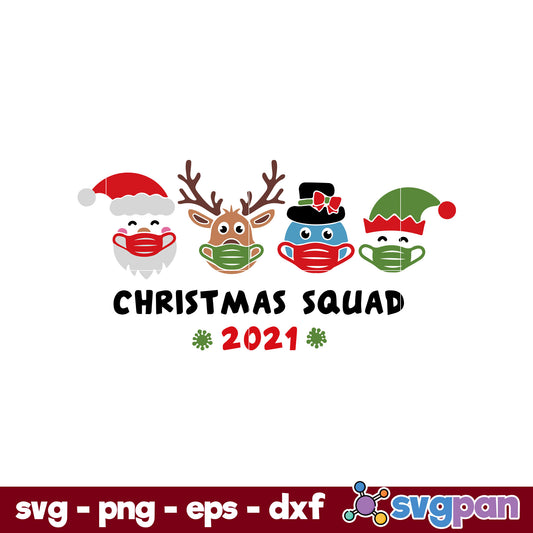 Christmas Squad 2021 SVG, Christmas SVG, PNG DXF EPS Digital File.