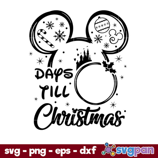 Days till Christmas SVG, Christmas SVG, PNG DXF EPS Digital File.