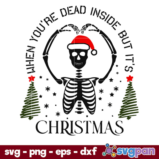 Dead Inside But Merry Christmas SVG, Christmas SVG, PNG DXF EPS Digital File.