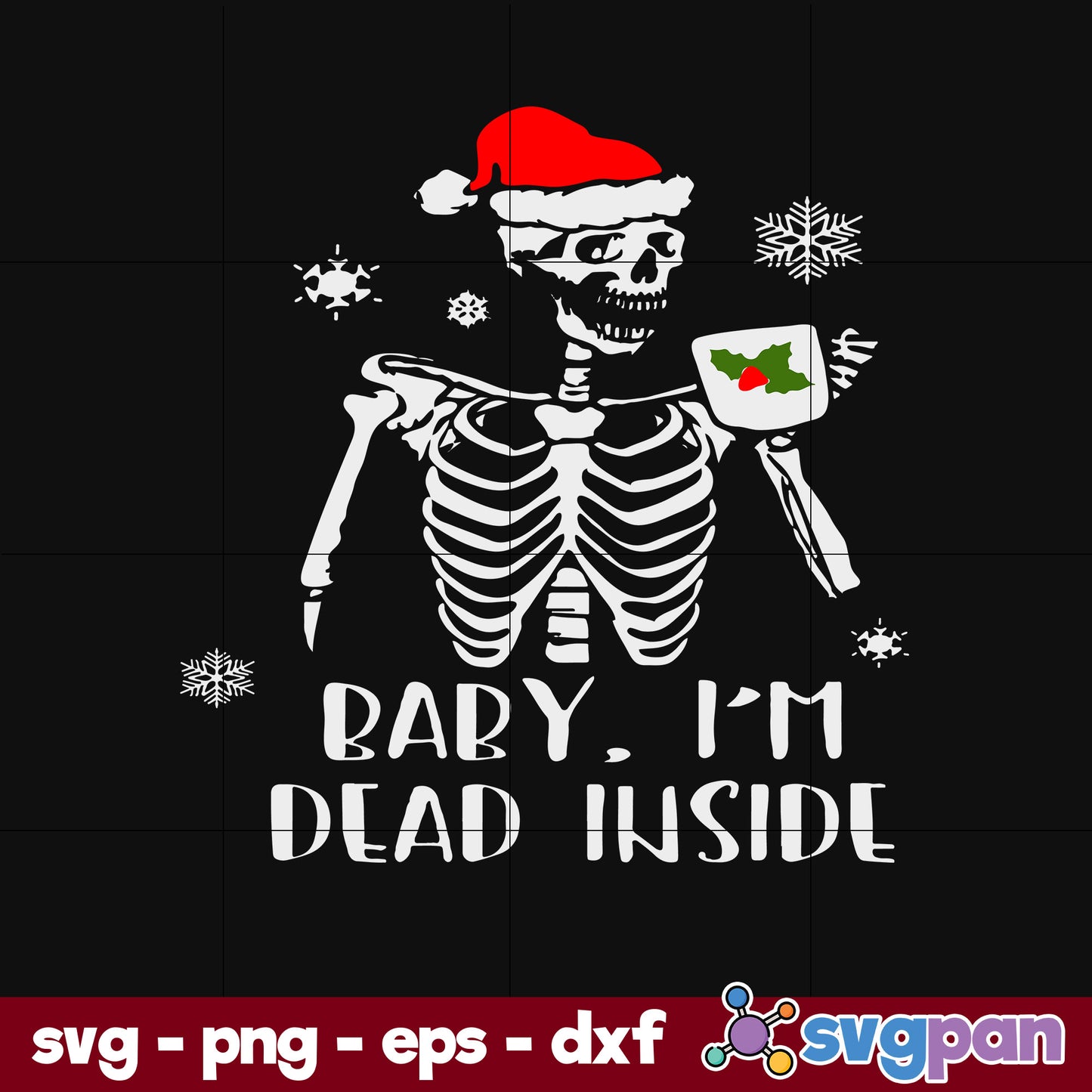 Dead The Inside Skeleton Santa Hat Mistletoe Christmas SVG, Christmas SVG, PNG DXF EPS Digital File.