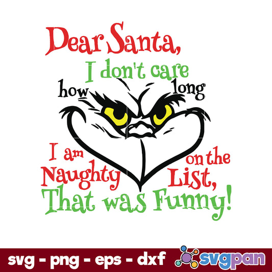 Dear Santa, I Don't Care How Long SVG, Christmas SVG, PNG DXF EPS Digital File.