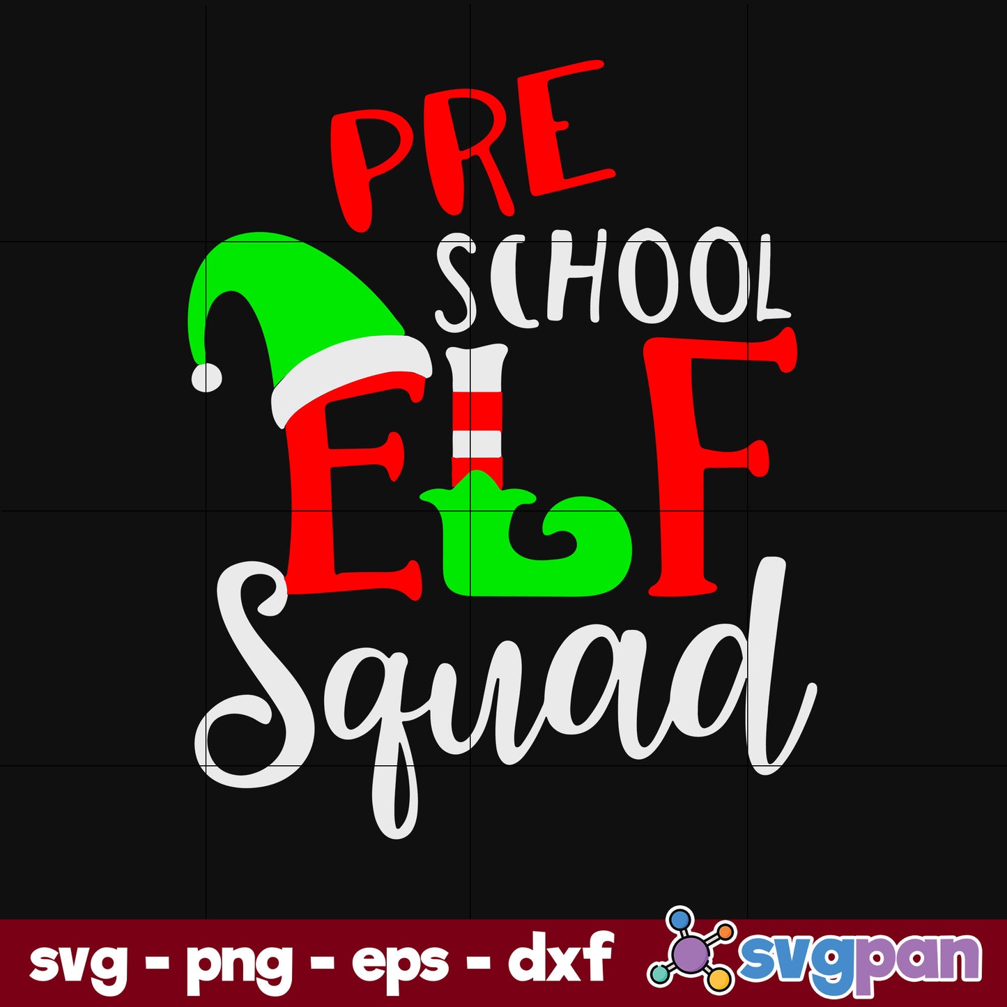 Elf Squad Pre School Christmas SVG, Christmas SVG, PNG DXF EPS Digital File.