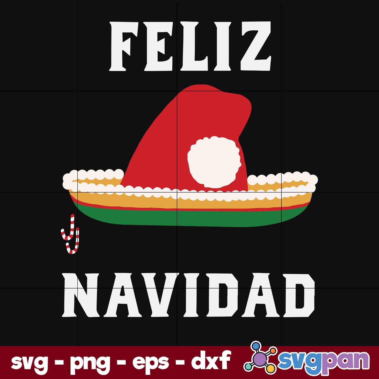 Feliz Navidad Santa Hat Sombrero Spanish Christmas Mexico SVG, Christmas SVG, PNG DXF EPS Digital File.