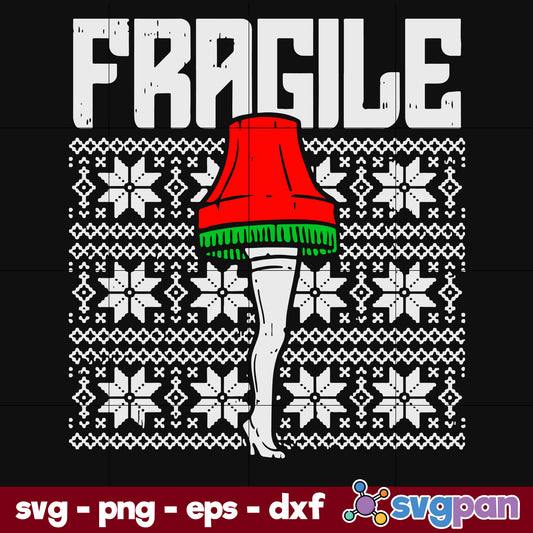 Fragile Leg Lamp Ugly Christmas SVG, Christmas SVG, PNG DXF EPS Digital File.