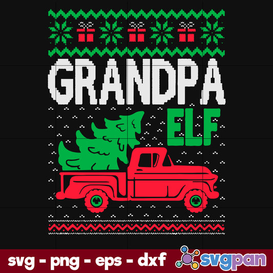 Granddpa ELF Christmas Truck SVG, Christmas SVG, PNG DXF EPS Digital File.