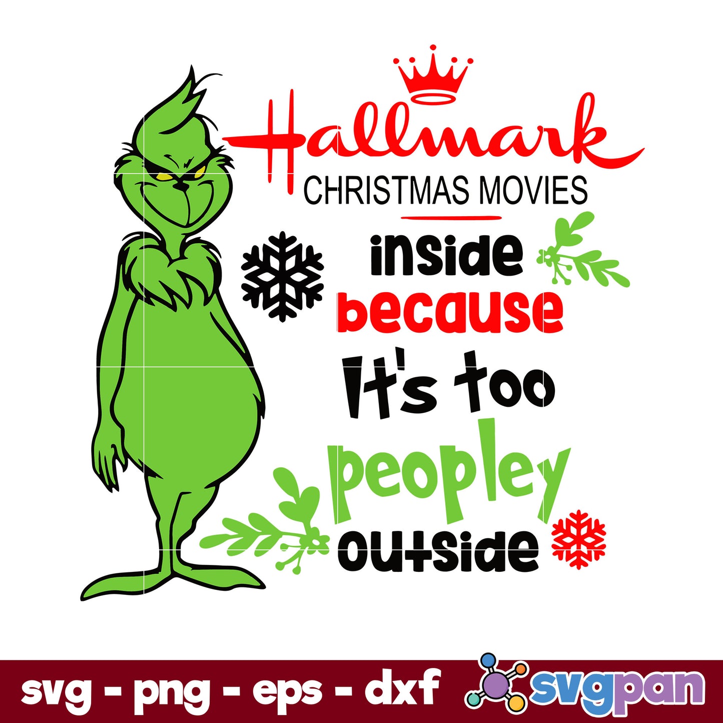 Grinch Hallmark Christmas Movie SVG, Christmas SVG, PNG DXF EPS Digital File.