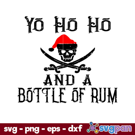 Holiday Pirate Yo Ho Ho Bottle Of Rum Christmas SVG, Christmas SVG, PNG DXF EPS Digital File.