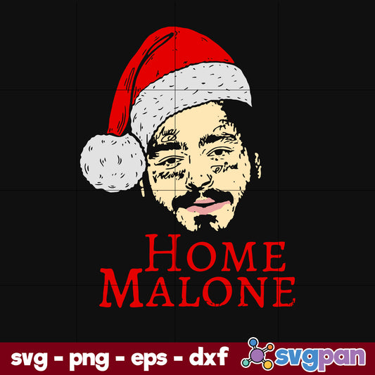 Home Malone Christmas SVG, Christmas SVG, PNG DXF EPS Digital File.