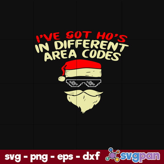 I Got Ho’s In Different Area Codes Christmas SVG, Christmas SVG, PNG DXF EPS Digital File.