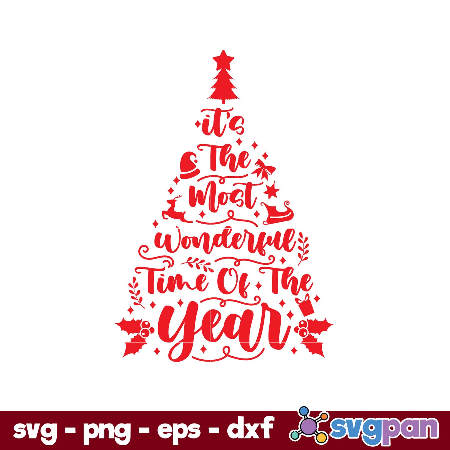 Its The Most Wonderful Time Of The Year Updated SVG, Christmas SVG, PNG DXF EPS Digital File.