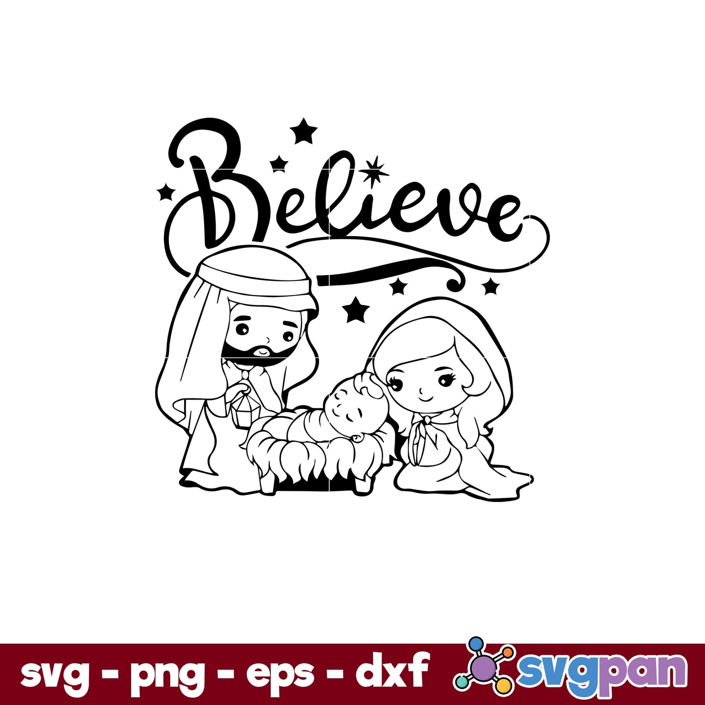 Jesus Believe Christmas SVG, Christmas SVG, PNG DXF EPS Digital File.