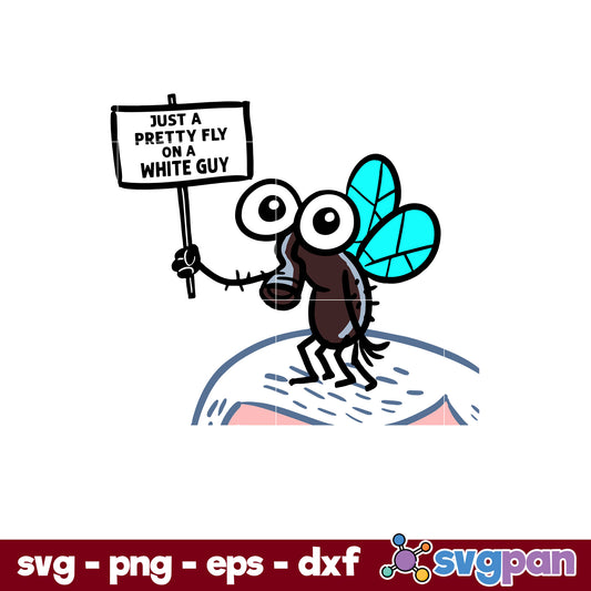 Just A pretty Fly On A White Guy SVG, Christmas SVG, PNG DXF EPS Digital File.