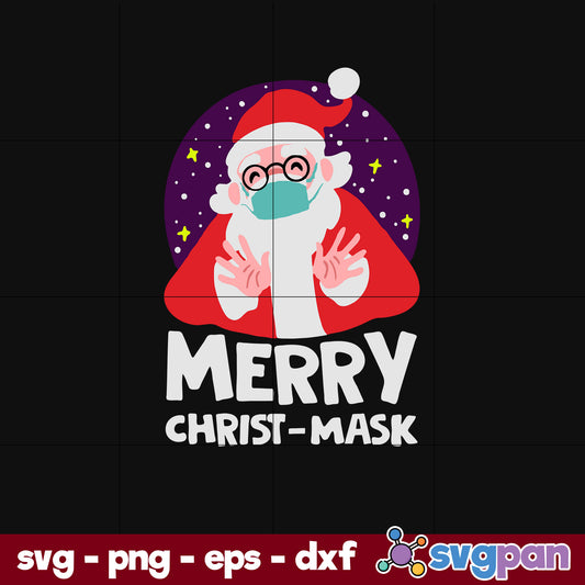 Merry Christ Mask Christmas Santa Claus SVG, Christmas SVG, PNG DXF EPS Digital File.