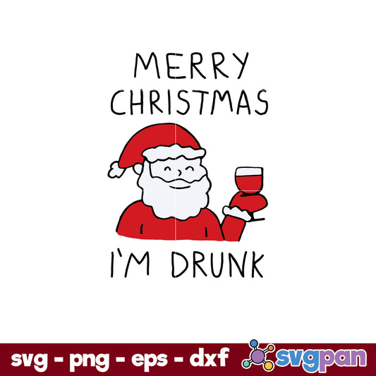 Merry Christmas I’m Drunk SVG, Christmas SVG, PNG DXF EPS Digital File.