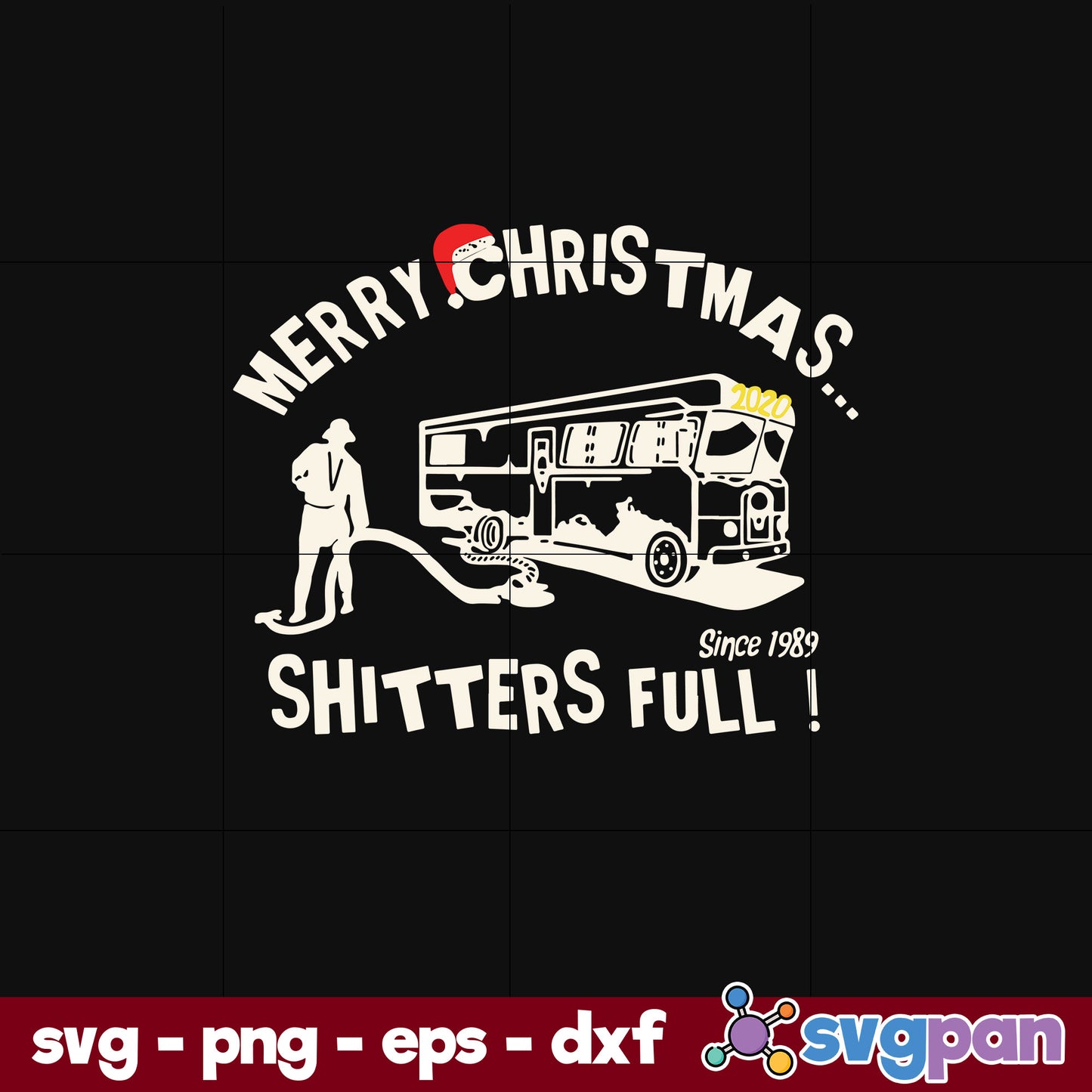 Merry Christmas Shitters Full SVG, Christmas SVG, PNG DXF EPS Digital File.