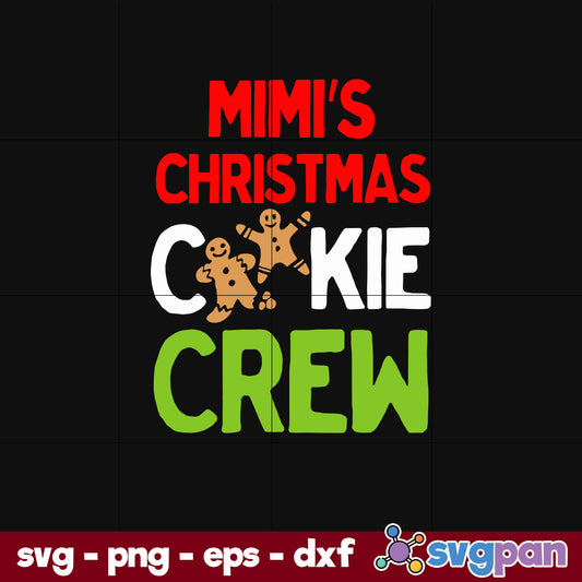 Mimi's Christmas SVG, Christmas SVG, PNG DXF EPS Digital File.