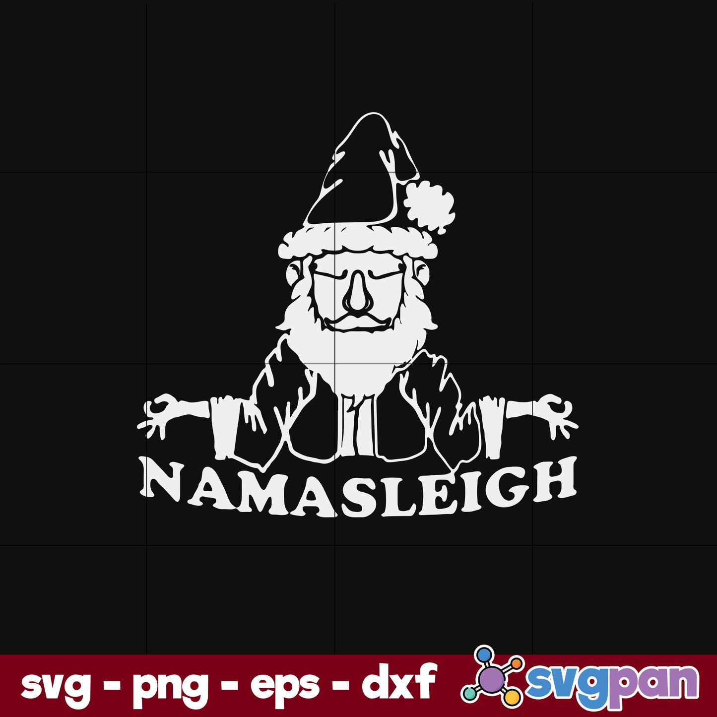 Namasleigh Christmas SVG, Christmas SVG, PNG DXF EPS Digital File.