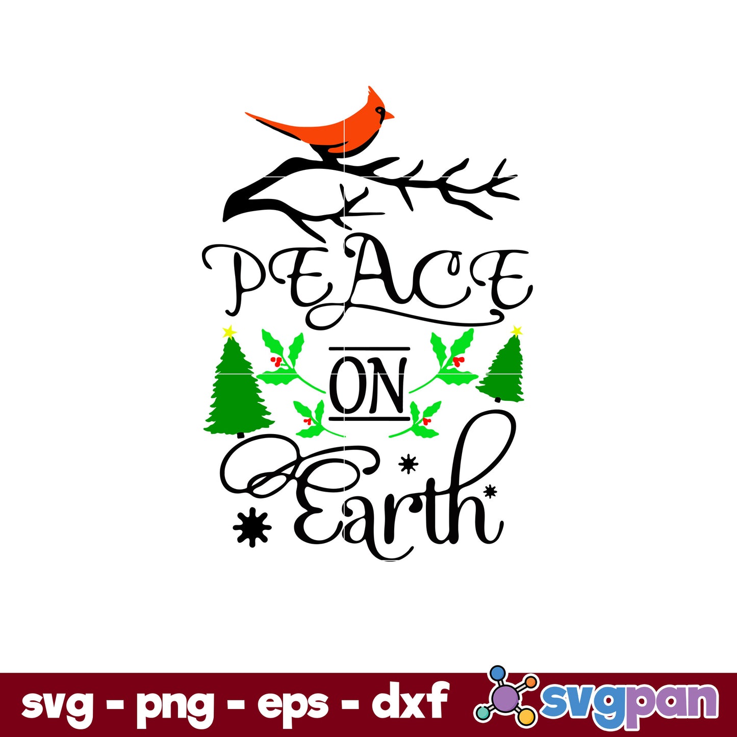 Peace On Earth Cardinal Christmas SVG, Christmas SVG, PNG DXF EPS Digital File.