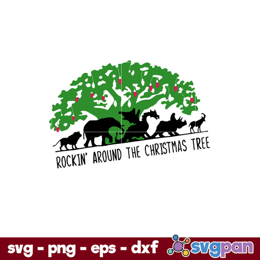 Rockin Around The Christmas Tree SVG, Christmas SVG, PNG DXF EPS Digital File.