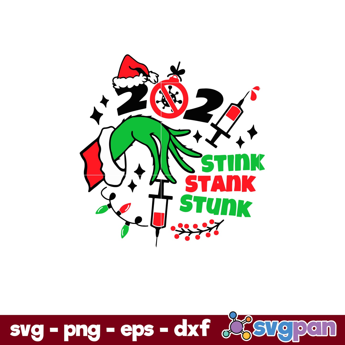 Stink Stank Stunk Christmas SVG, Christmas SVG, PNG DXF EPS Digital File.