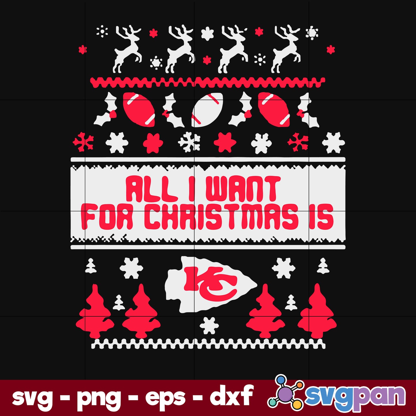 All I Want For Christmas Is Kansas City SVG, Christmas SVG, PNG DXF EPS Digital File.