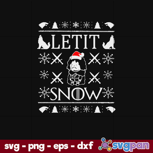 John Snow Let It Snow SVG, Christmas SVG, PNG DXF EPS Digital File.