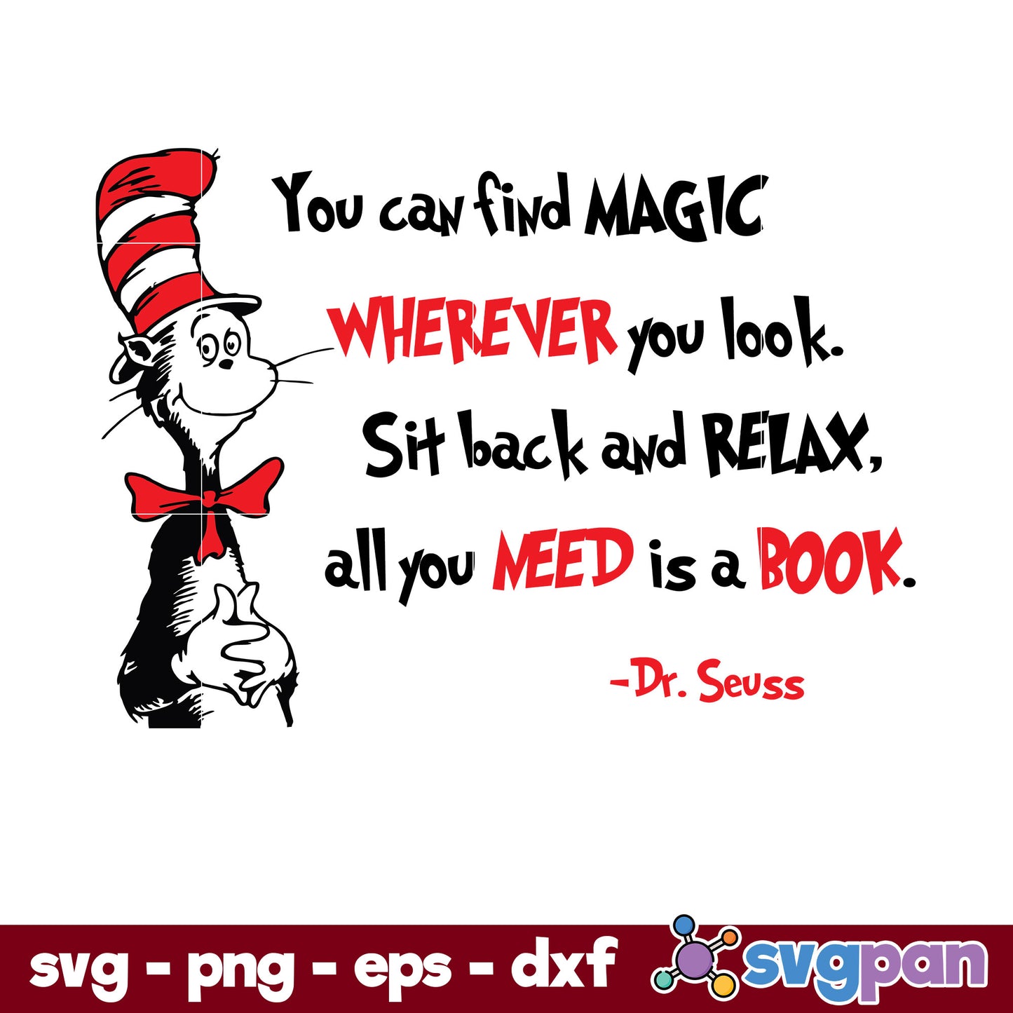 You Can Find Magic Wherever You Look SVG, Dr Seuss SVG