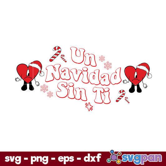 Un Navidad Sin Ti Bad Bunny Christmas SVG PNG DXF EPS Vector Clipart