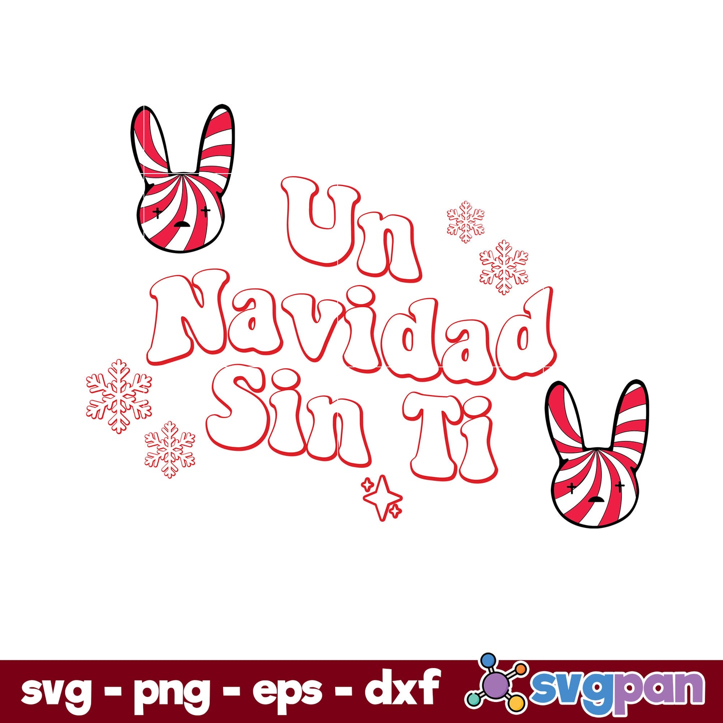 Bunny Un Navidad Sin Ti  Christmas SVG, Christmas SVG.