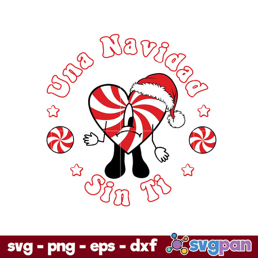 Un Navidad Sin Ti Candy Christmas SVG, Bad Bunny Christmas SVG.