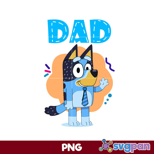 Bluey Dad Lover Forever For Men Woman Kid PNG, Bluey Dad PNG File.