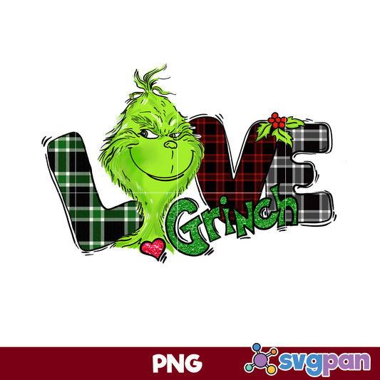 Grinch Love PNG, Grinch Christmas SVG, Christmas PNG Digital File.