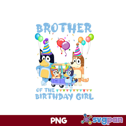 Brother Of The Birthday Girl PNG, Bluey PNG, Cartoon PNG Digital File.